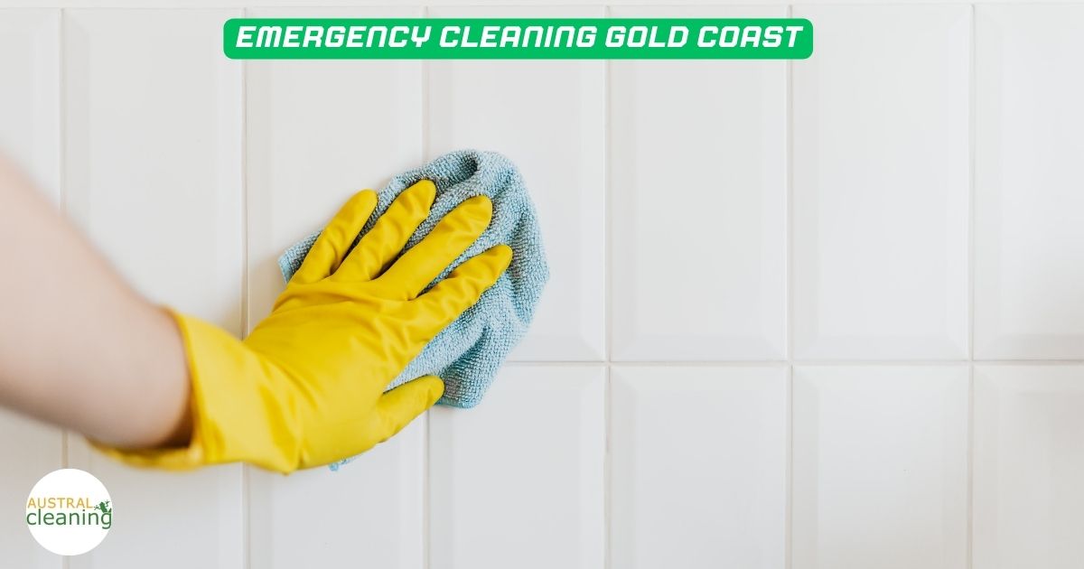 Emergency Cleaning Gold Coast