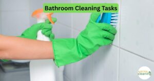 Bathroom Cleaning Tasks