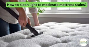 How Can I Clean a Mattress