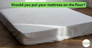 How Can I Clean a Mattress