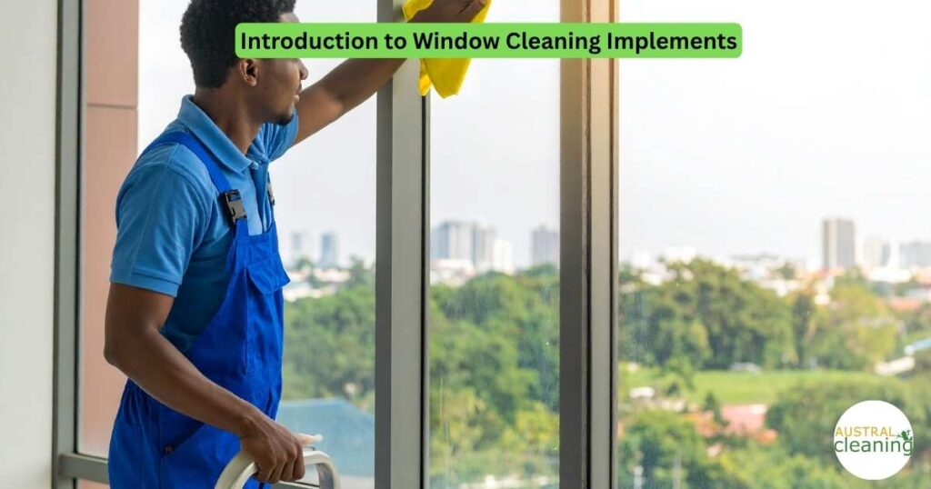 window cleaning implements